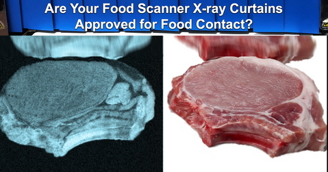 Are Your Food Scanner X-ray Curtains Approved by the FDA?