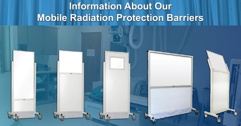Information About Our Mobile Radiation Protection Barriers